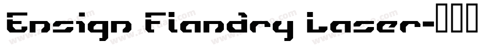 Ensign Flandry Laser字体转换